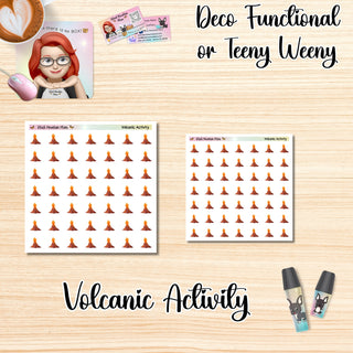 VOLCANIC ACTIVITY Deco Functional/Teeny Weeny