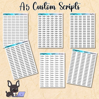 A5 Custom Scripts in 6 Font Choices