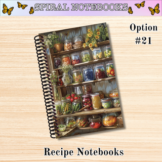# 21    Canning Shelf   RECIPE Spiral Bound Notebooks