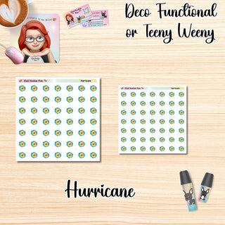 HURRICANE Deco Functional/Teeny Weeny