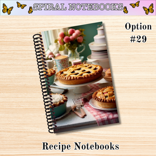 # 29   Easy as Pie   RECIPE Spiral Bound Notebooks