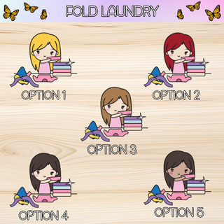 FOLD LAUNDRY