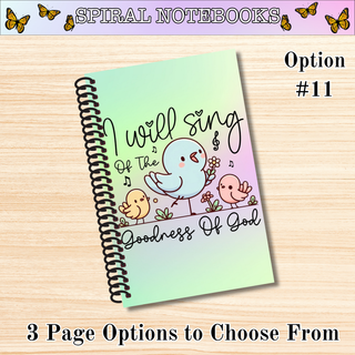 # 11  I WILL SING Spiral Bound Notebooks