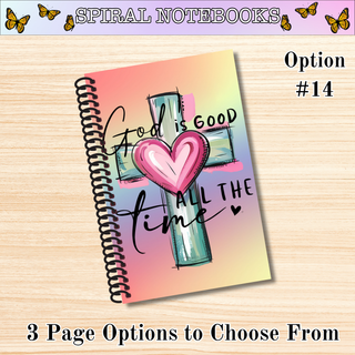 # 14  GOD IS GOOD Spiral Bound Notebooks
