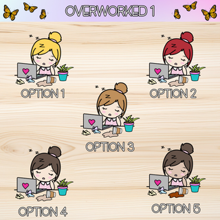 OVERWORKED 1