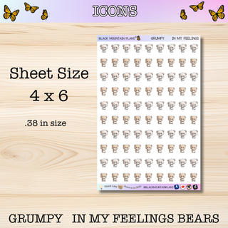 GRUMPY IN MY FEELINGS BEARS