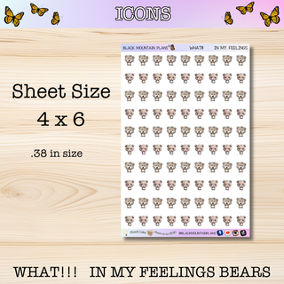 WHAT!!!  IN MY FEELINGS BEARS