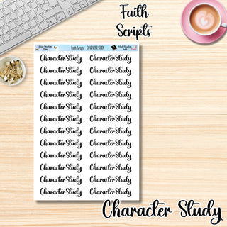 Faith Scripts        CHARACTER STUDY